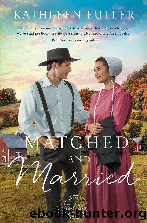 Matched and Married by Kathleen Fuller