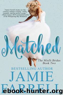 Matched by Jamie Farrell