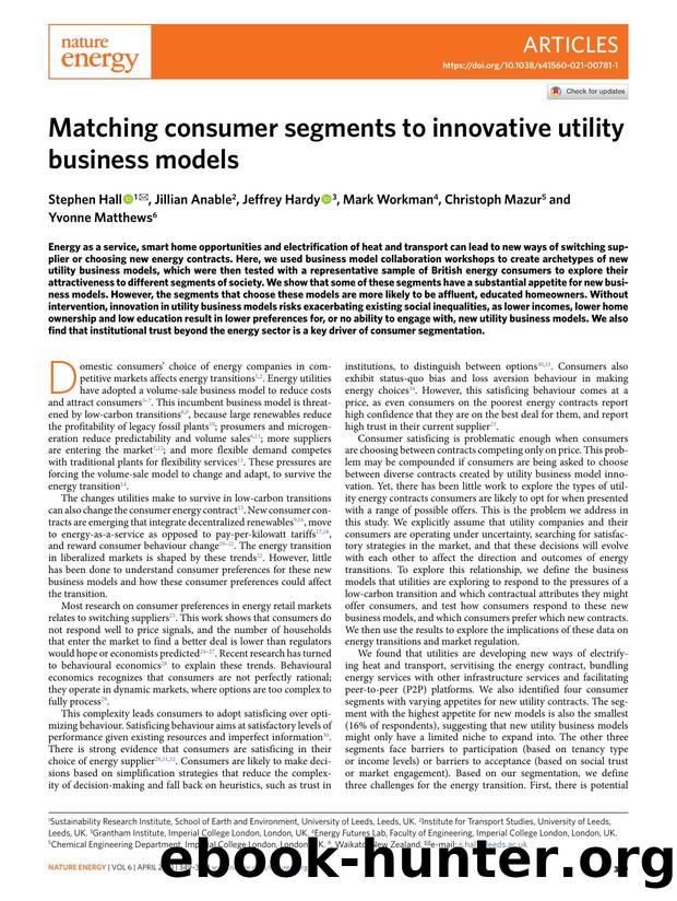 Matching consumer segments to innovative utility business models by Stephen Hall & Jillian Anable & Jeffrey Hardy & Mark Workman & Christoph Mazur & Yvonne Matthews
