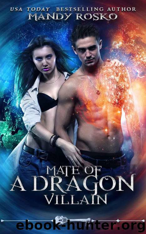Mate Of A Dragon Villain (Skeleton Key) by Mandy Rosko & Skeleton Key
