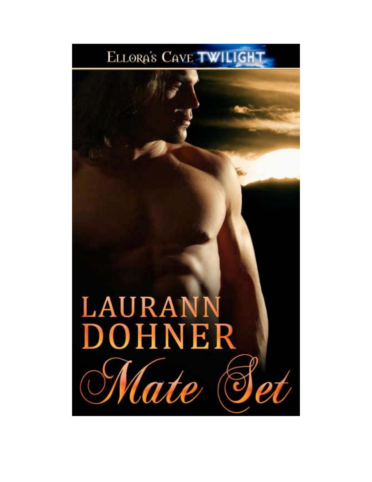 Mate Set by Laurann Dohner