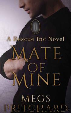 Mate of Mine by Megs Pritchard
