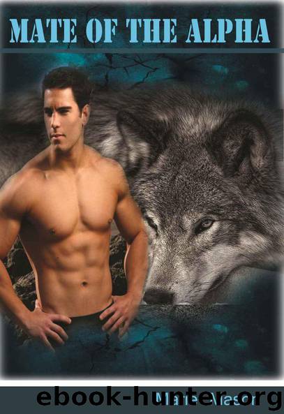 Mate of the Alpha by Marie Mason