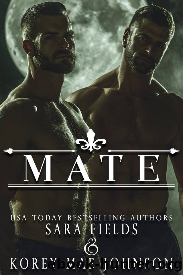 Mate: A Dark Wolf Shifter Romance by Sara Fields & Korey Mae Johnson
