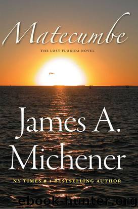 Matecumbe by James A. Michener