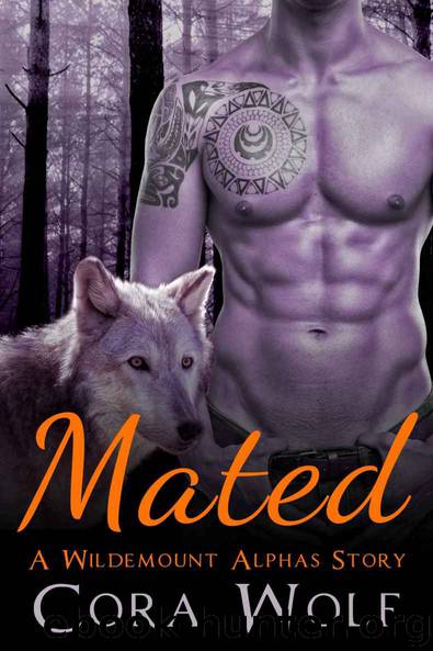 Mated (Wildemount Alphas) - BBW Werewolf Paranormal Romance by Cora Wolf