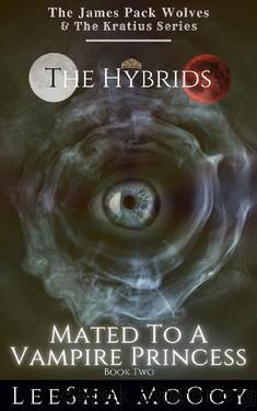 Mated To A Vampire Princess: Book Two: An African American Paranormal Romance (The Hybrids 2) by LeeSha McCoy