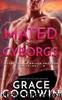 Mated To The Cyborgs by Grace Goodwin