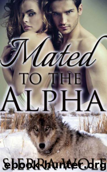 Mated to the Alpha (Were Wolf BBW Fertile Erotica) by Sierra Wolf