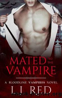 Mated to the Vampire: A Bloodline Vampires Novel by L.J. Red