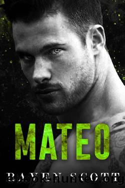 Mateo: A Dark Mafia Romance (The Syndicates Book 5) by Raven Scott