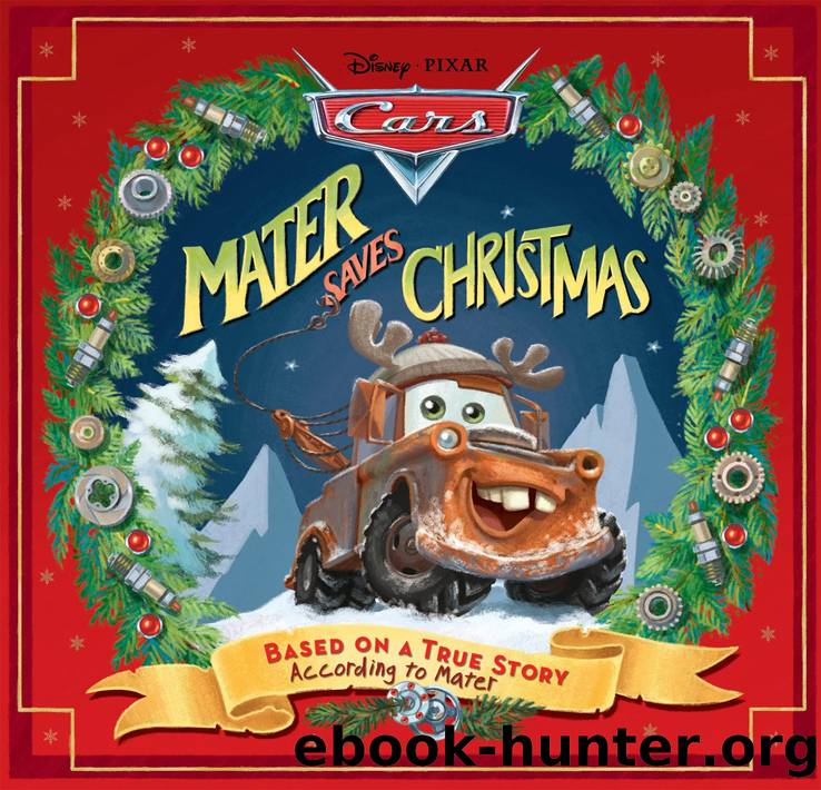 Mater Saves Christmas by Disney Press