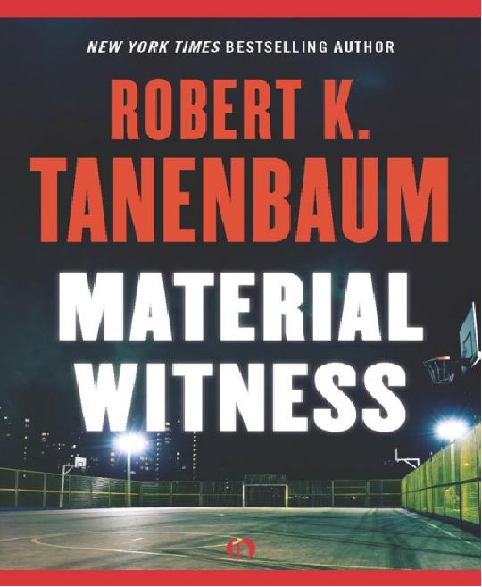 Material Witness by Robert K. Tanenbaum