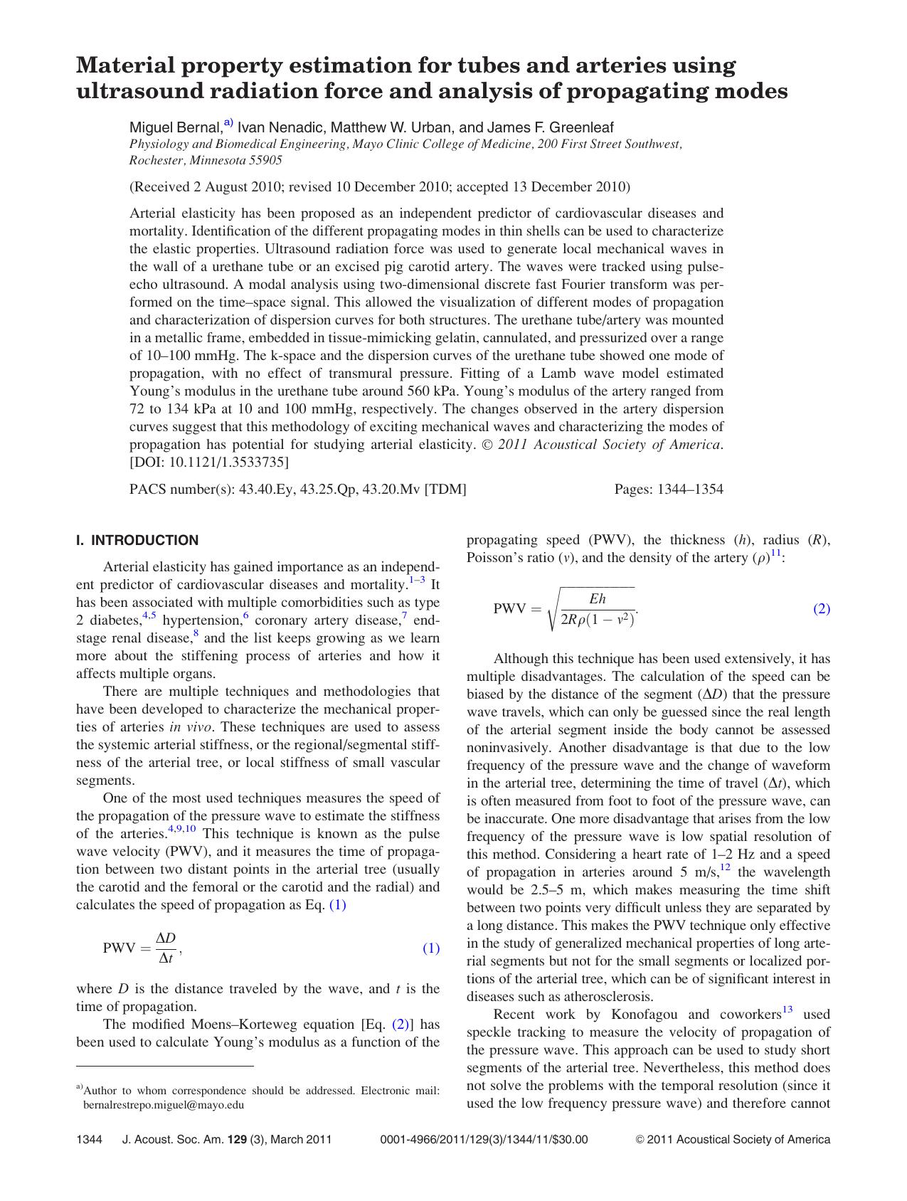 Material property estimation for tubes and arteries using ultrasound radiation force and analysis of propagating modes by Miguel Bernal Ivan Nenadic Matthew W. Urban and James F. Greenleaf