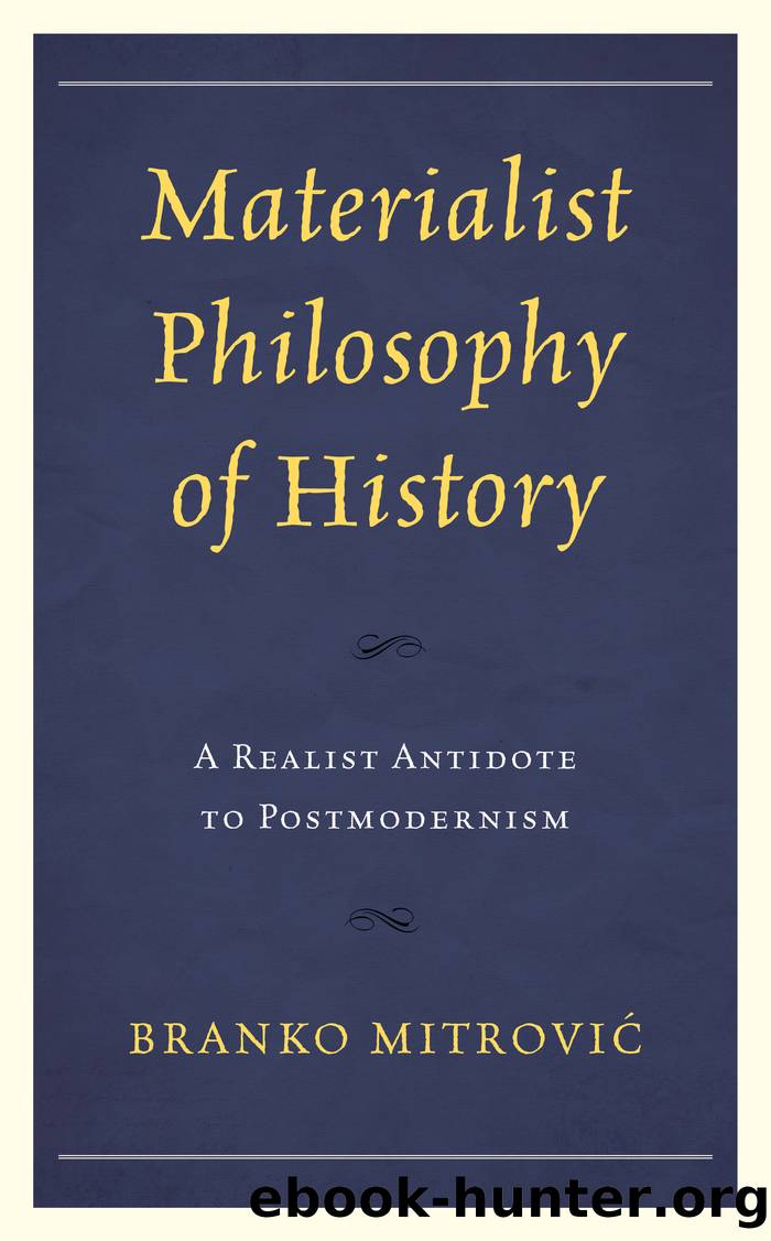 Materialist Philosophy of History by Branko Mitrović