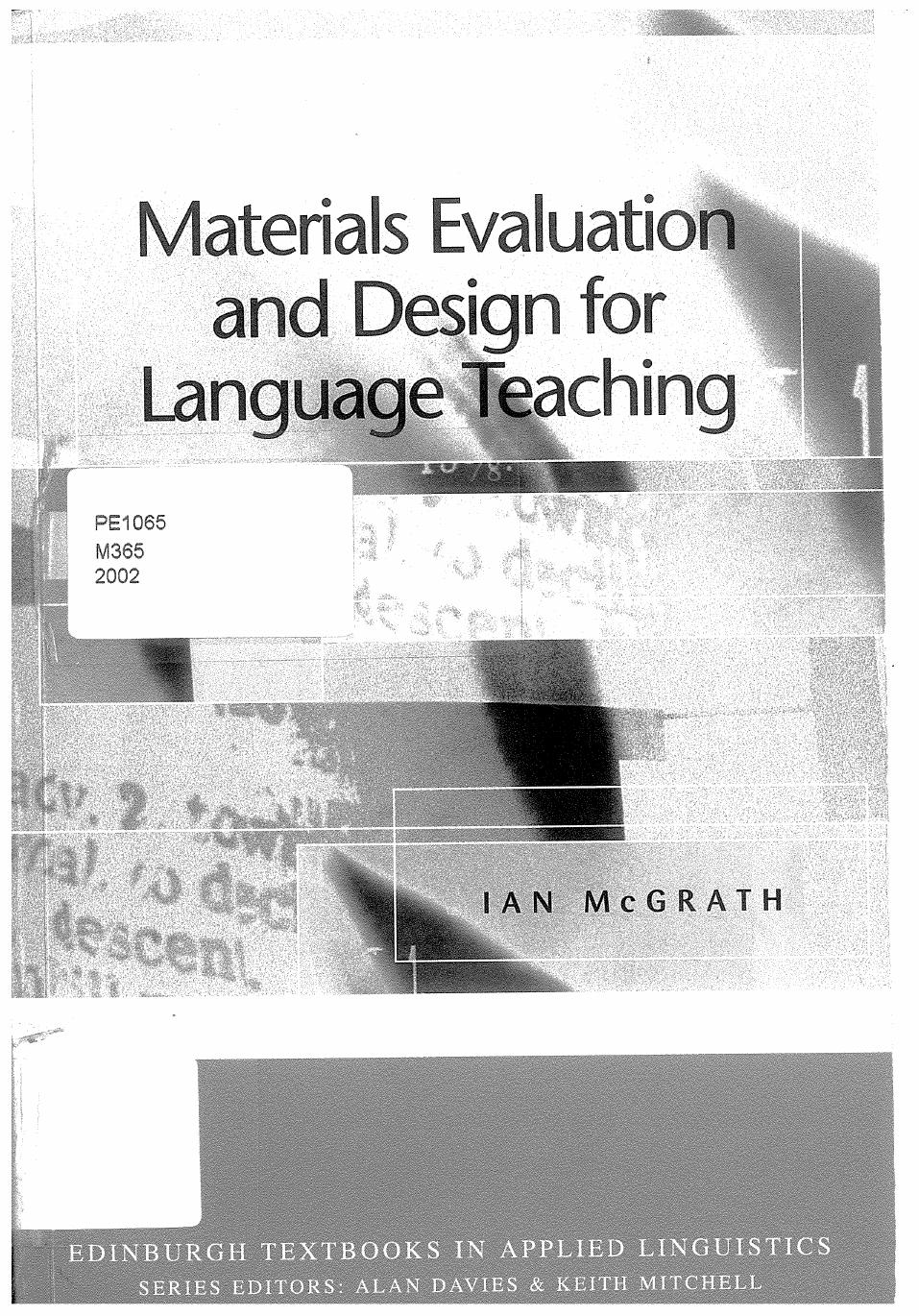 Materials Evaluation And Design For Language Teaching by Ian McGrath