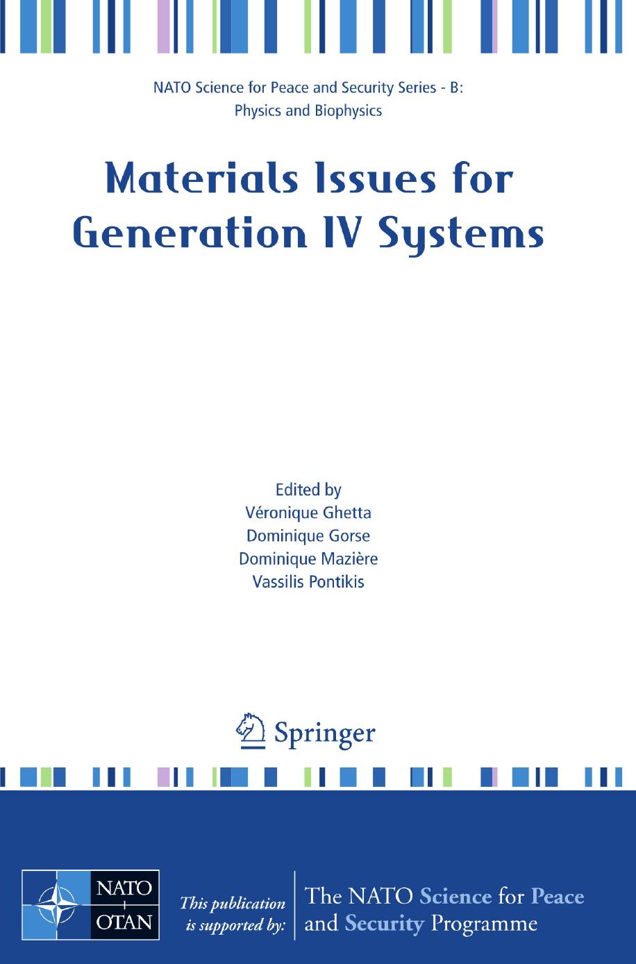 Materials Issues for Generation IV Systems: Status, Open Questions and Challenges by Unknow