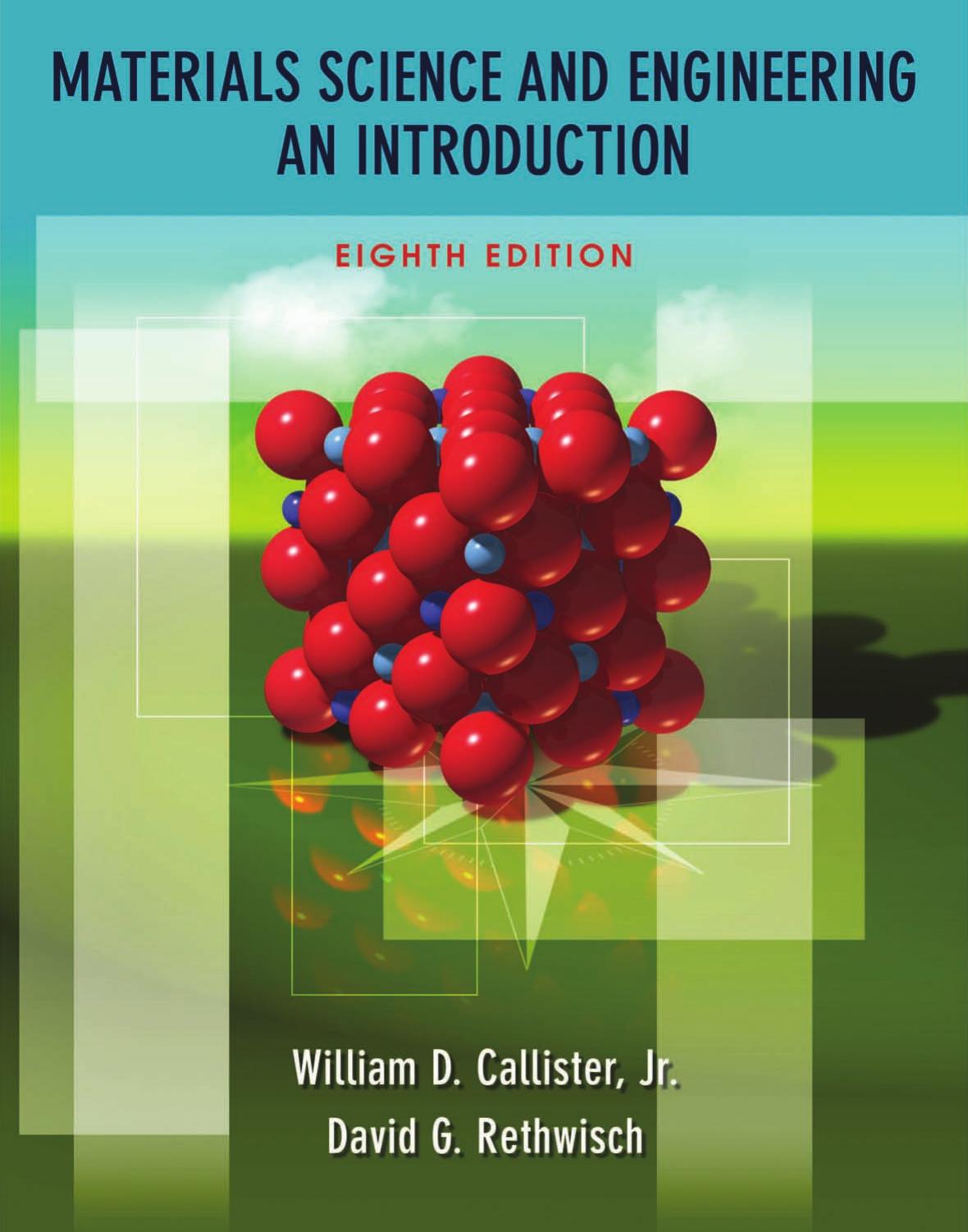 Materials Science and Engineering An Introduction, Eighth Edition by Unknown