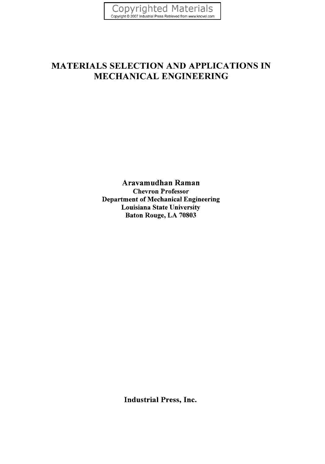 Materials Selection and Applications in Mechanical Engineering by Dr. A. Raman