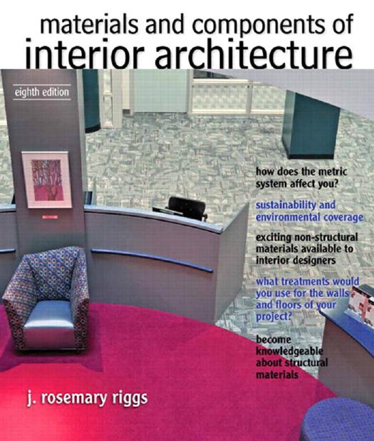Materials and Components of Interior Architecture, 8th edition by Unknown
