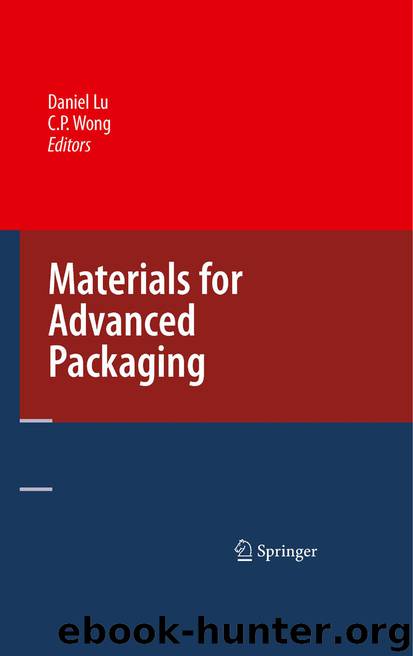 Materials for Advanced Packaging by Daniel Lu & C.P. Wong