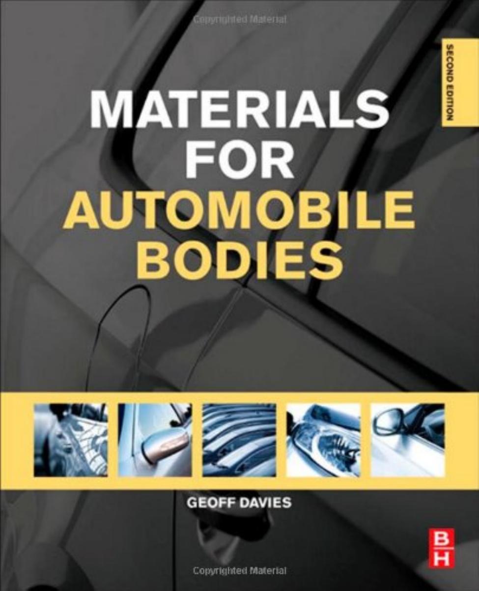 Materials for Automobile Bodies, Second Edition by Geoffrey Davies