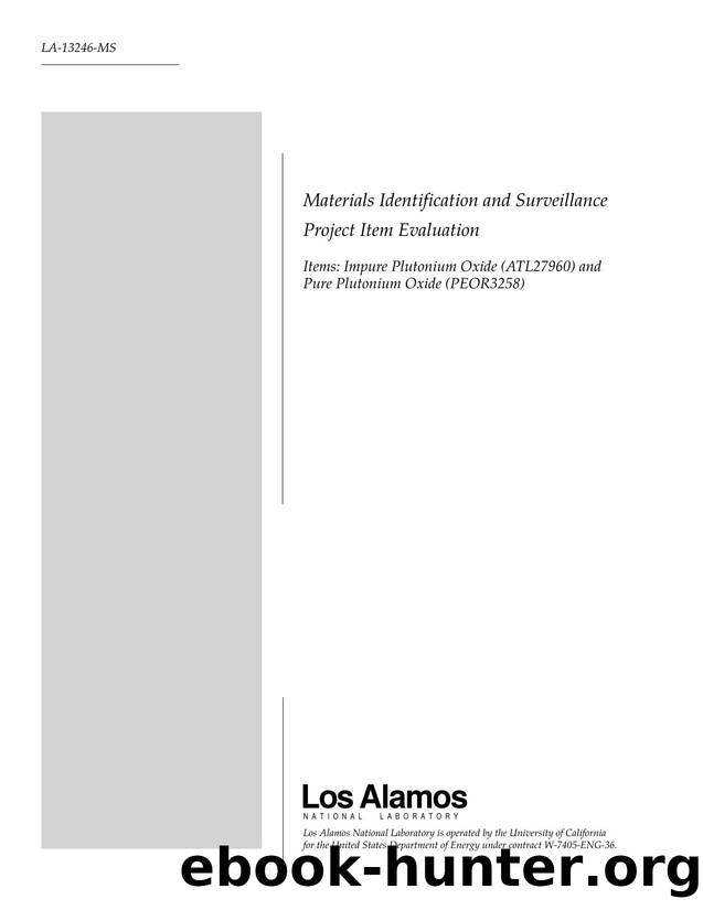 Materials identification and surveillance project item evaluation   Items  impure plutonium oxide (ATL27960) and pure plutonium oxide (PEOR3258)  None by Unknown