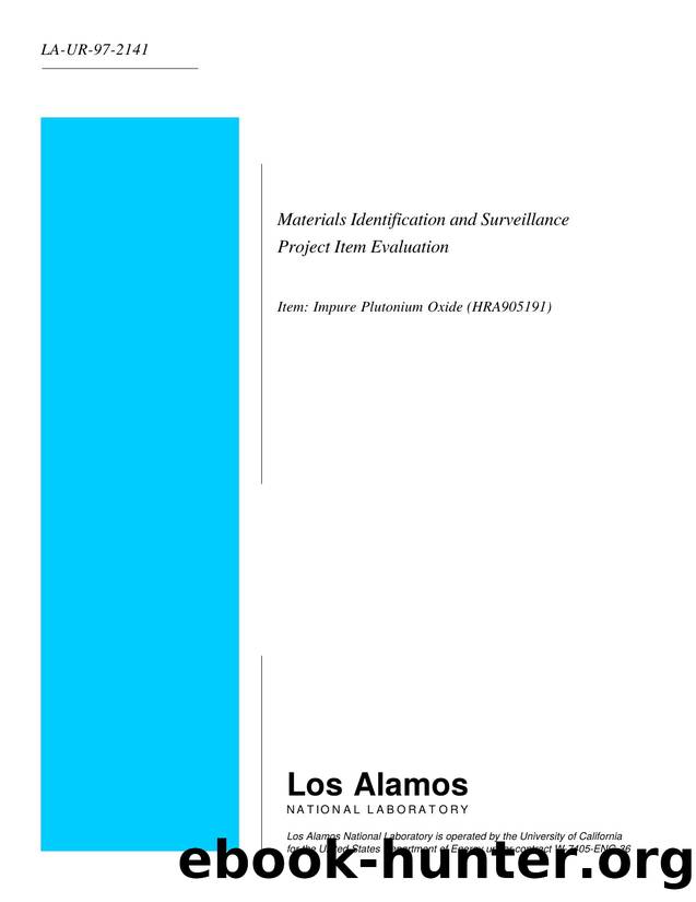 Materials identification and surveillance project item evaluation   item   impure plutonium oxide (HRA905191)  None by Unknown