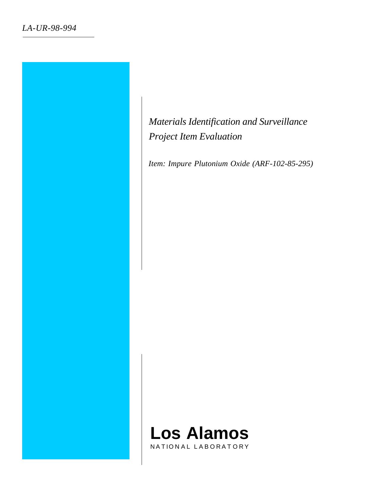 Materials identification and surveillance project item evaluation : Item: impure plutonium oxide (ARF-102-85-295) None by Unknown