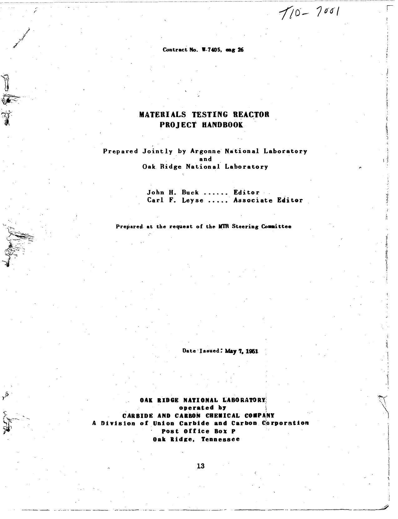 Materials testing reactor project handbook by John Henry Buck; Carl F Leyse; Argonne National Laboratory.; Oak Ridge National Laboratory
