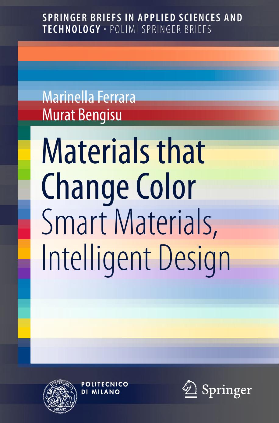 Materials that Change Color by Smart Materials Intelligent Design (2014)