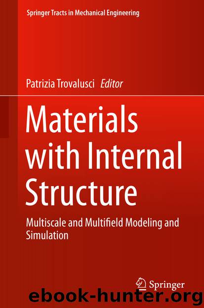 Materials with Internal Structure by Patrizia Trovalusci