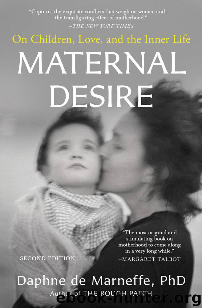 Maternal Desire by Daphne de Marneffe