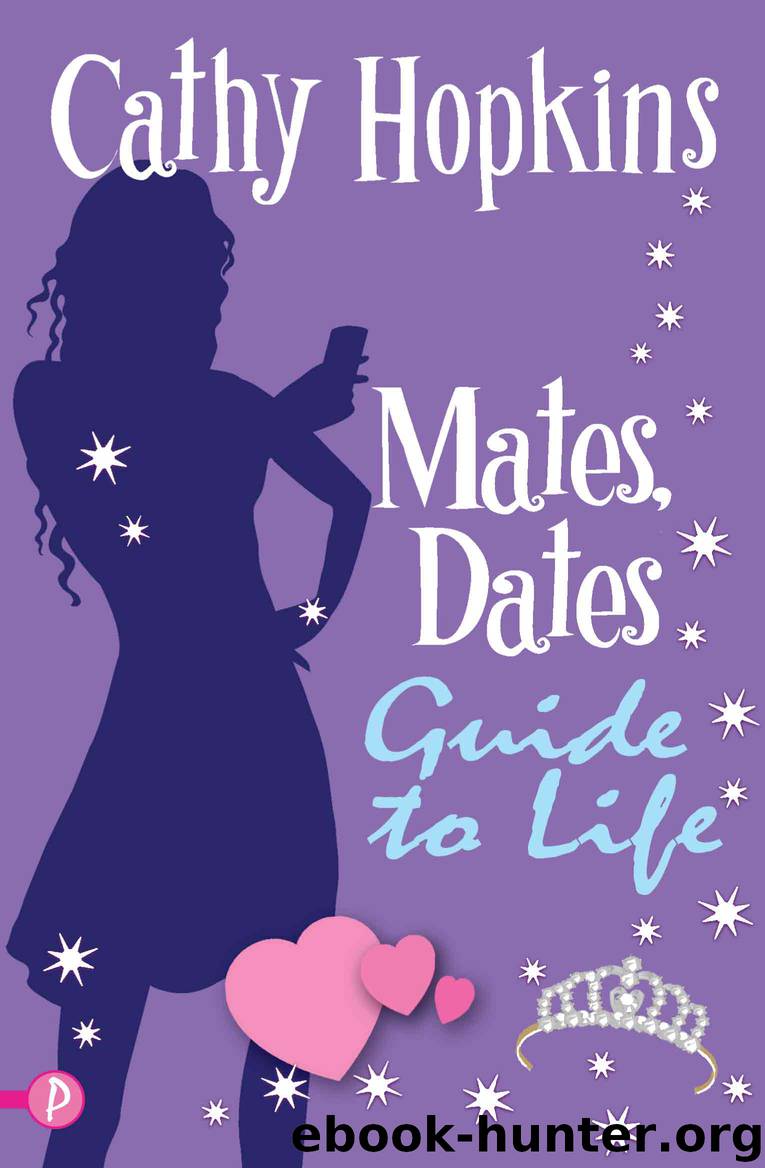 Mates, Dates Guide to Life by Cathy Hopkins