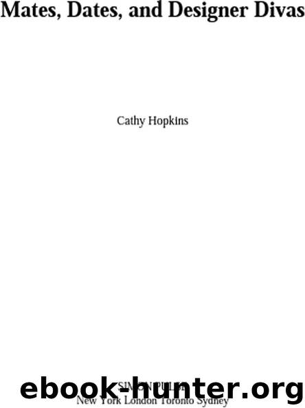 Mates, Dates, and Designer Divas by Cathy Hopkins