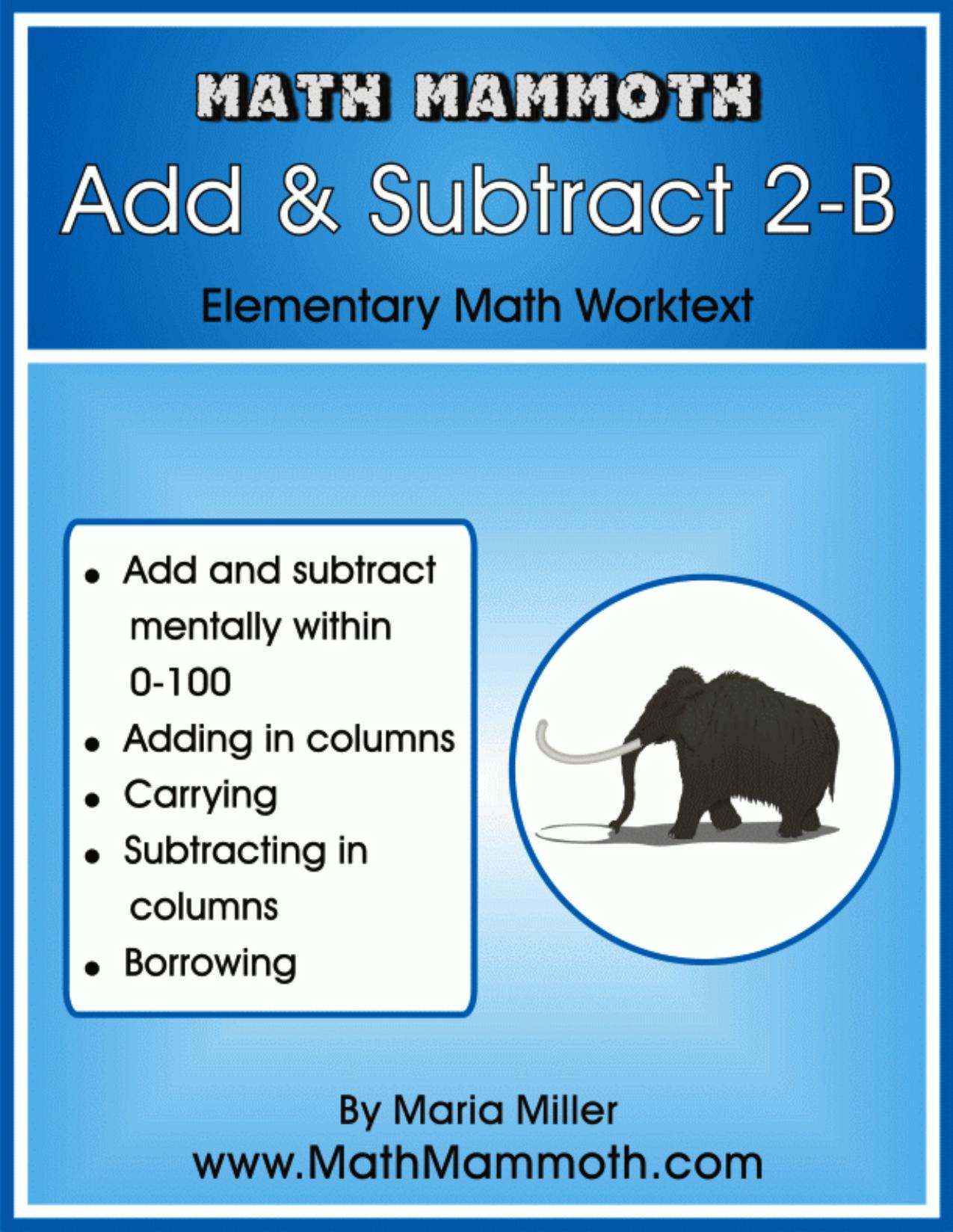Math Mammoth Add & Subtract 2-B by Maria Miller