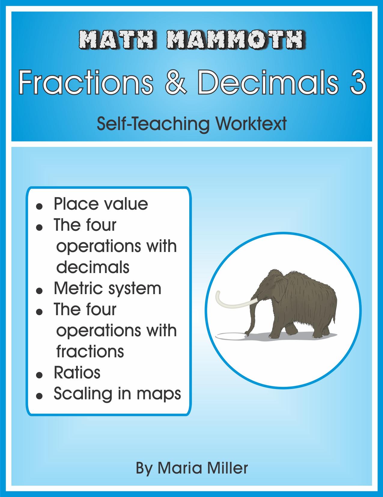 Math Mammoth Fractions & Decimals 3 by Maria Miller