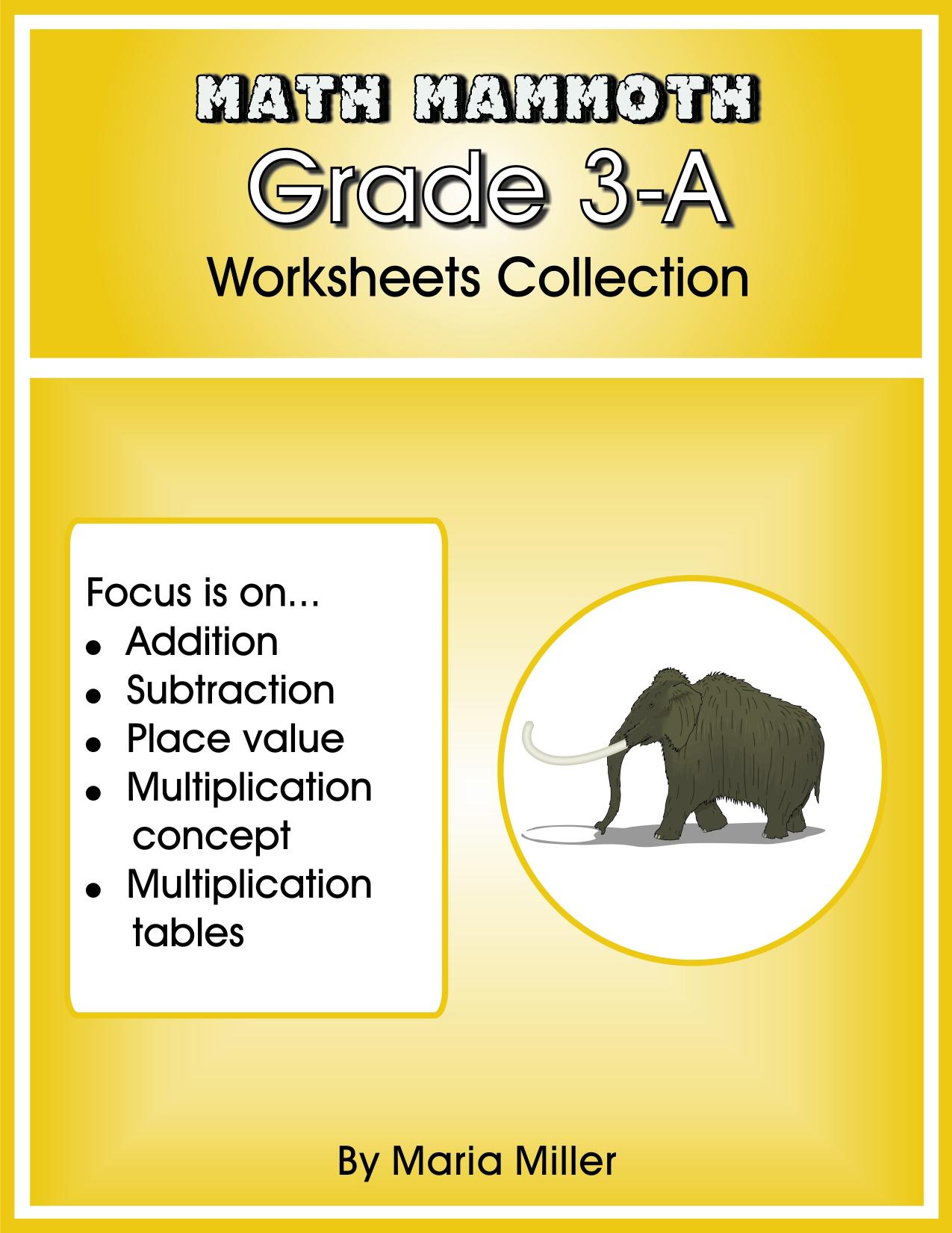 Math Mammoth Grade 3A Worksheets Collection by Taina Miller
