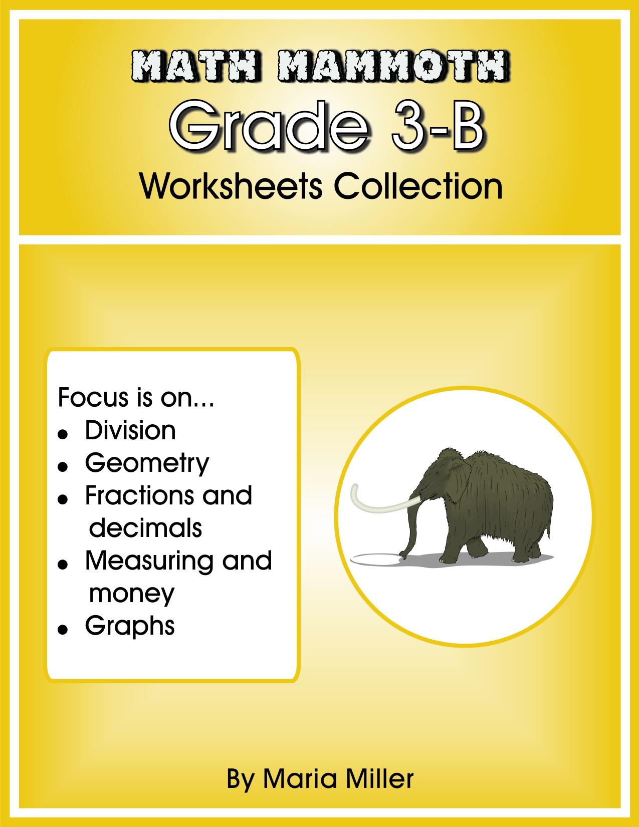 Math Mammoth Grade 3B Worksheets Collection by Maria Miller