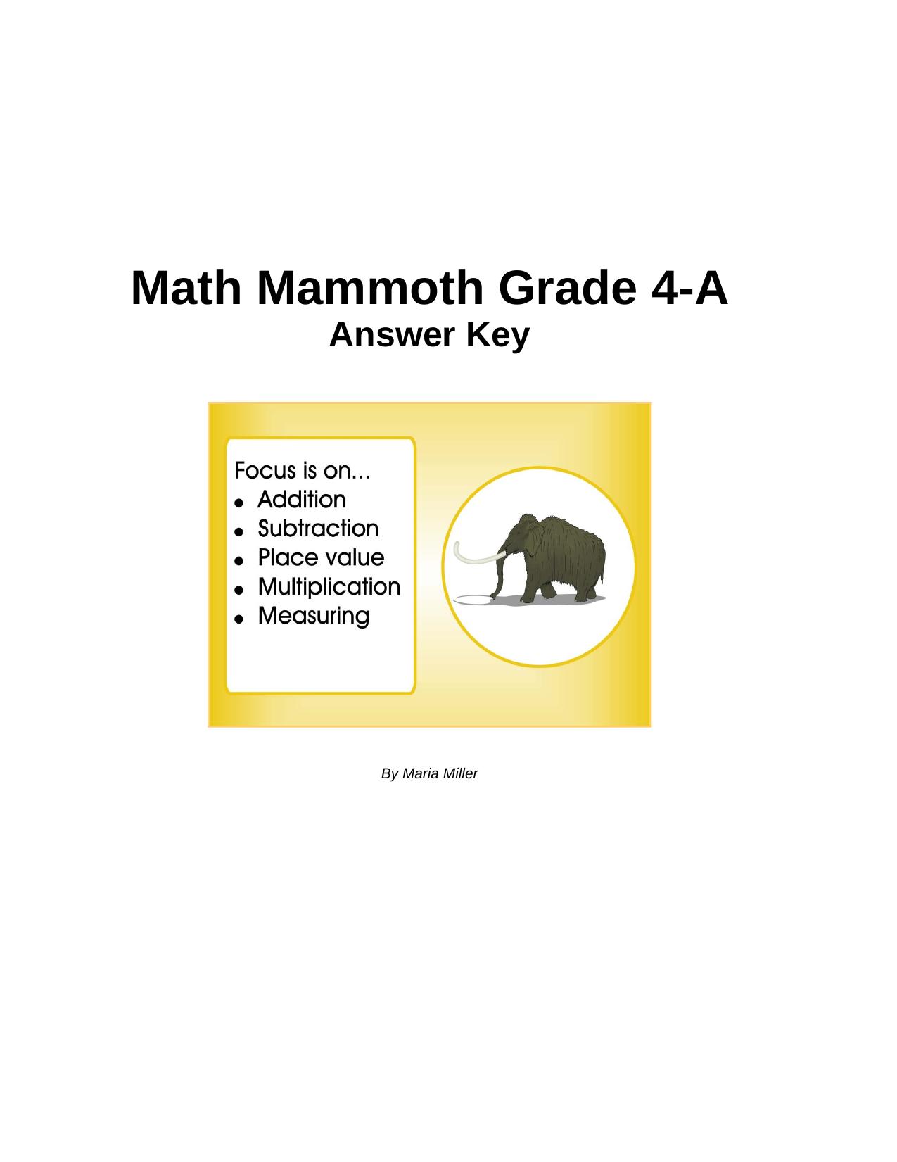 Math Mammoth Grade 4A Worksheets Answers by Maria Miller