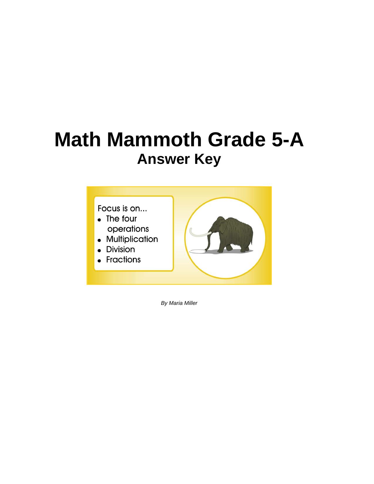 Math Mammoth Grade 5A Worksheets Answers by Maria Miller