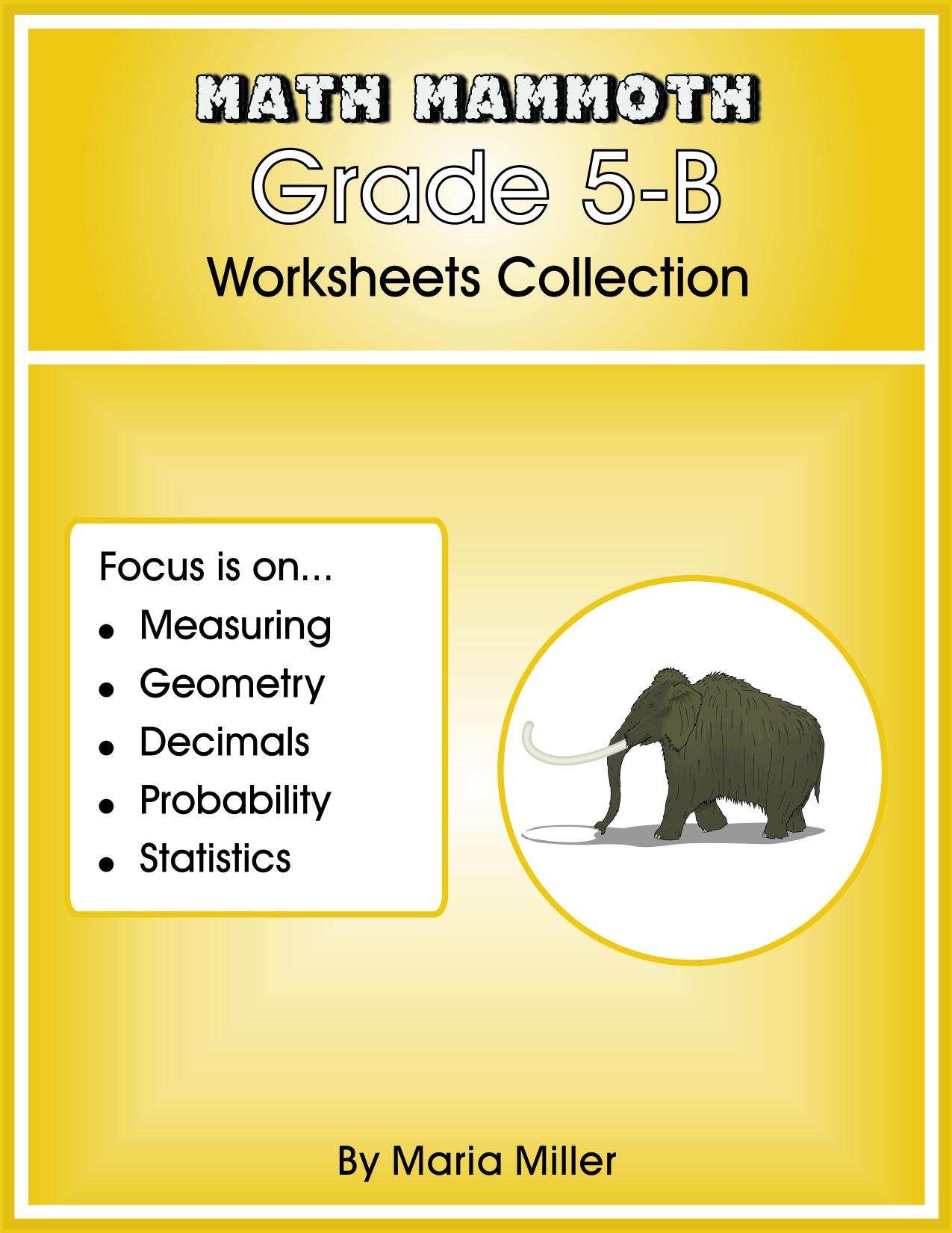 Math Mammoth Grade 5B Worksheets Collection by Maria Miller