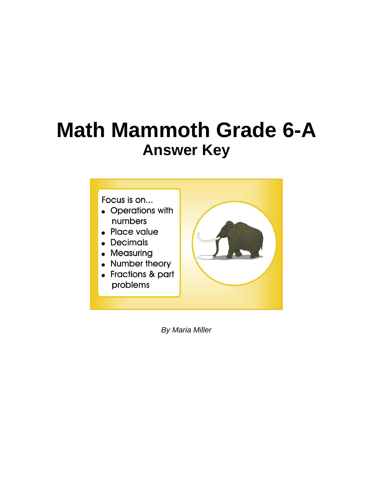 Math Mammoth Grade 6A Worksheets Answers by Maria Miller