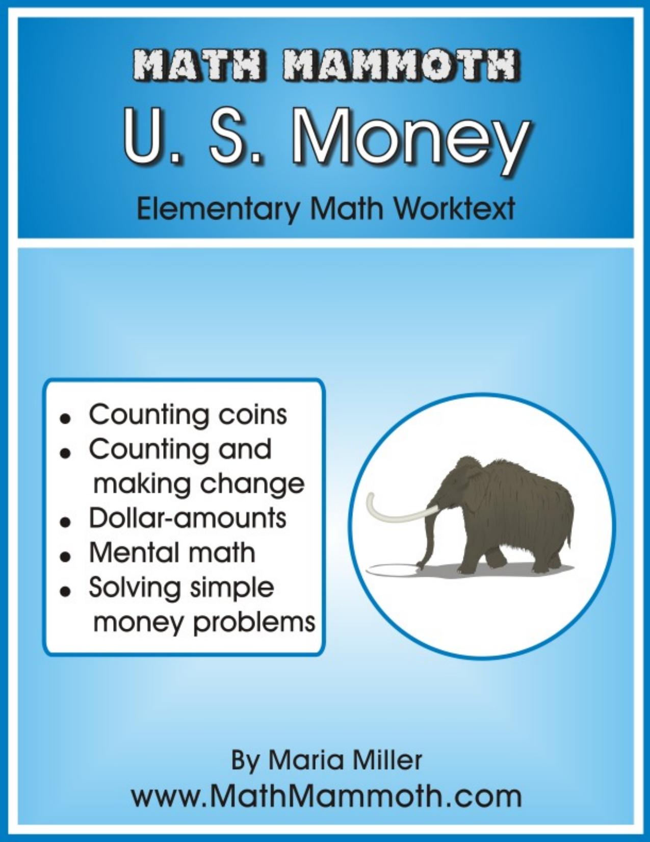 Math Mammoth U. S. Money by Maria Miller