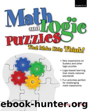 Math and Logic Puzzles That Make Kids Think! by Jeffrey J. Wanko