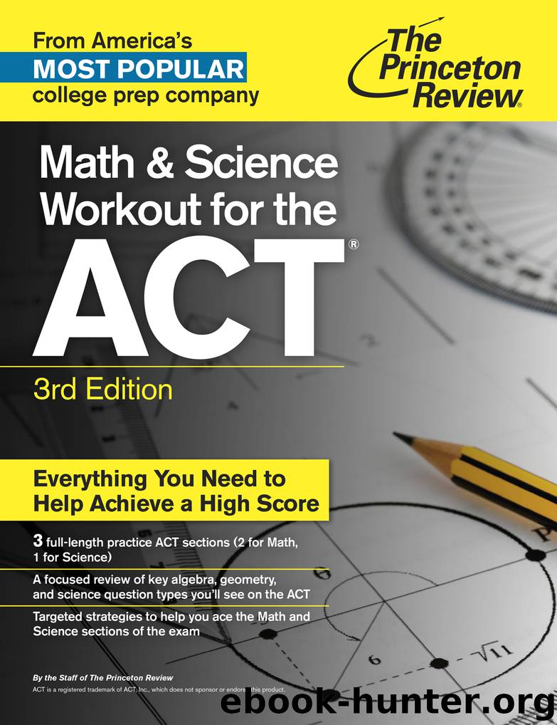 Math and Science Workout for the ACT by Princeton Review