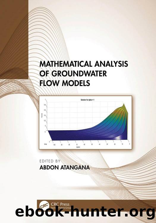 Mathematical Analysis of Groundwater Flow Models by Abdon Atangana (editor)