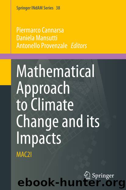 Mathematical Approach to Climate Change and its Impacts by Piermarco Cannarsa & Daniela Mansutti & Antonello Provenzale