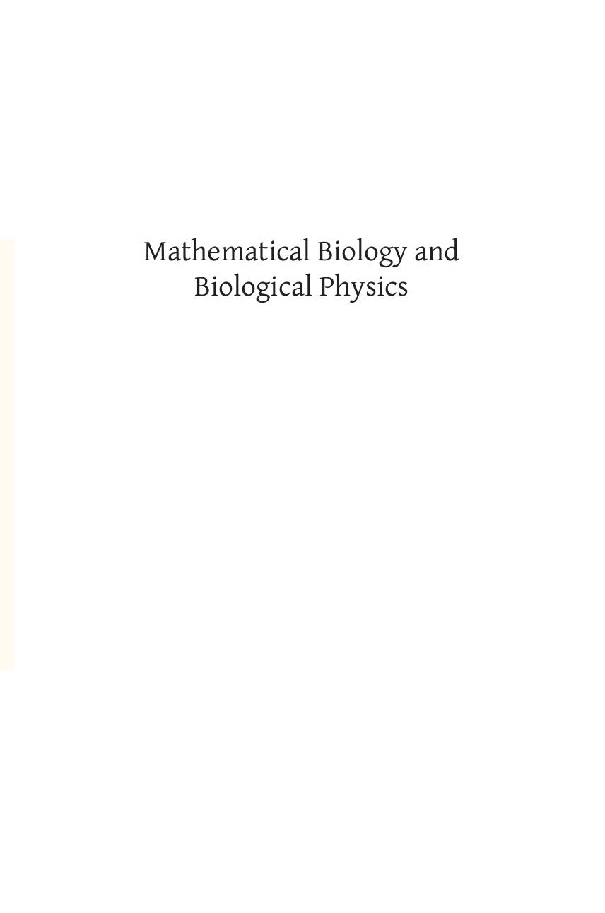 Mathematical Biology And Biological Physics by Unknow