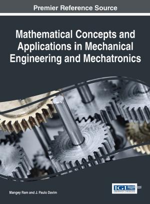 Mathematical Concepts and Applications in Mechanical Engineering and Mechatronics by Unknow